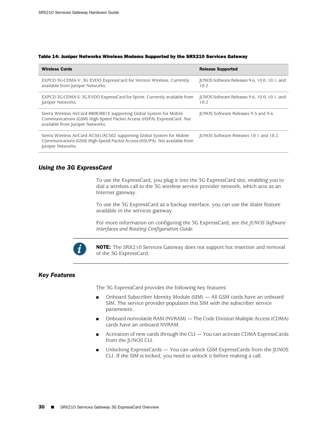 Juniper Networks SRX 210 manual Using the 3G ExpressCard, Key Features, Wireless Cards Release Supported 