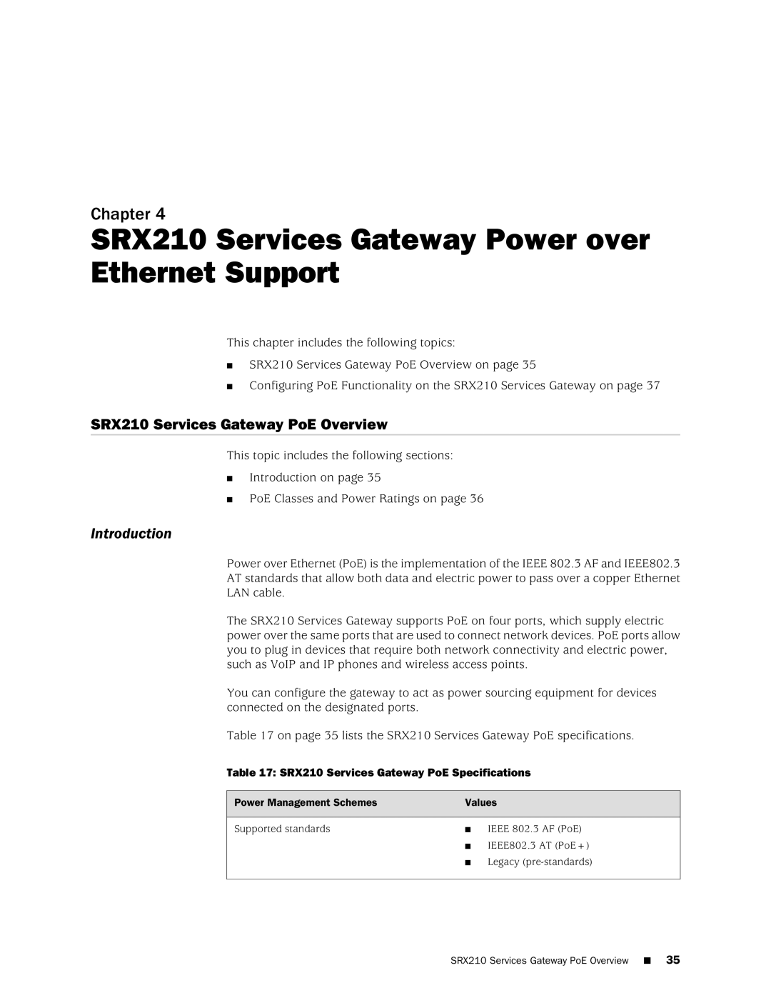 Juniper Networks SRX 210 manual SRX210 Services Gateway Power over Ethernet Support, SRX210 Services Gateway PoE Overview 