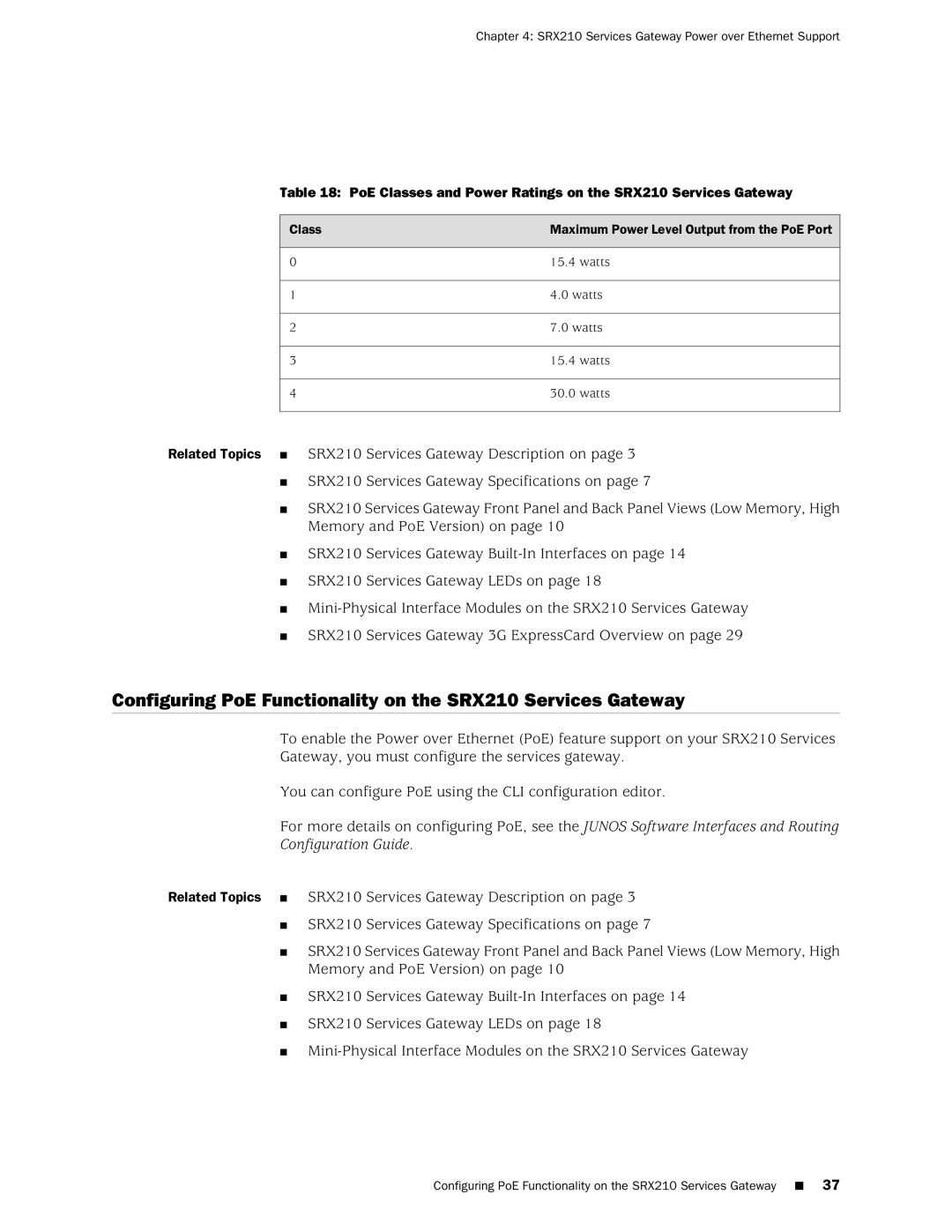 Juniper Networks SRX 210 manual SRX210 Services Gateway Power over Ethernet Support 