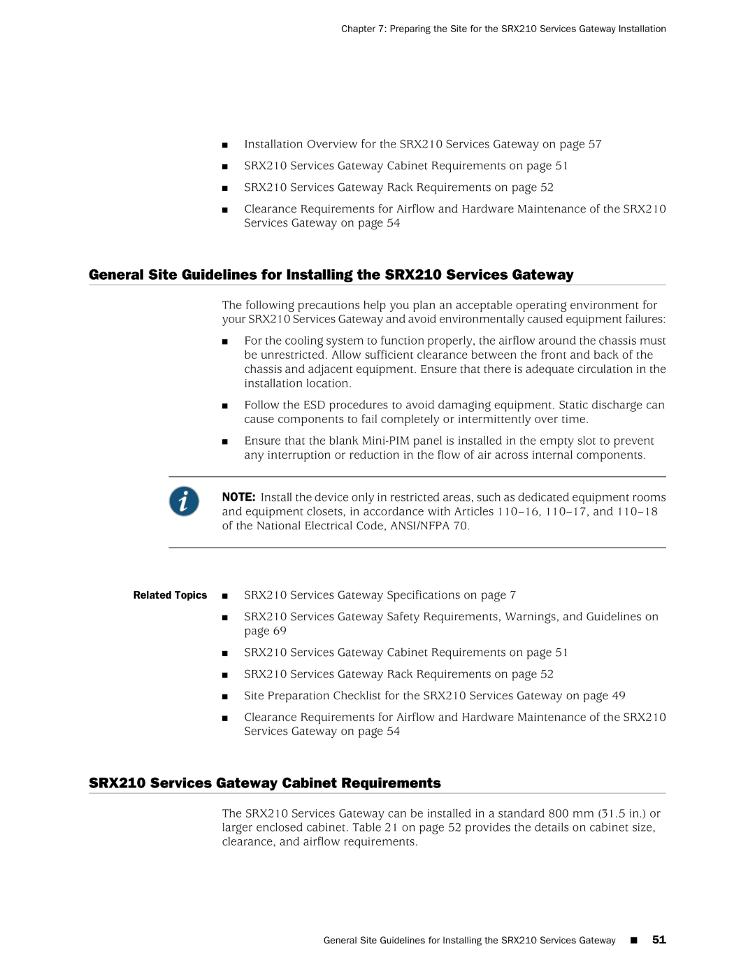 Juniper Networks SRX 210 manual SRX210 Services Gateway Cabinet Requirements 