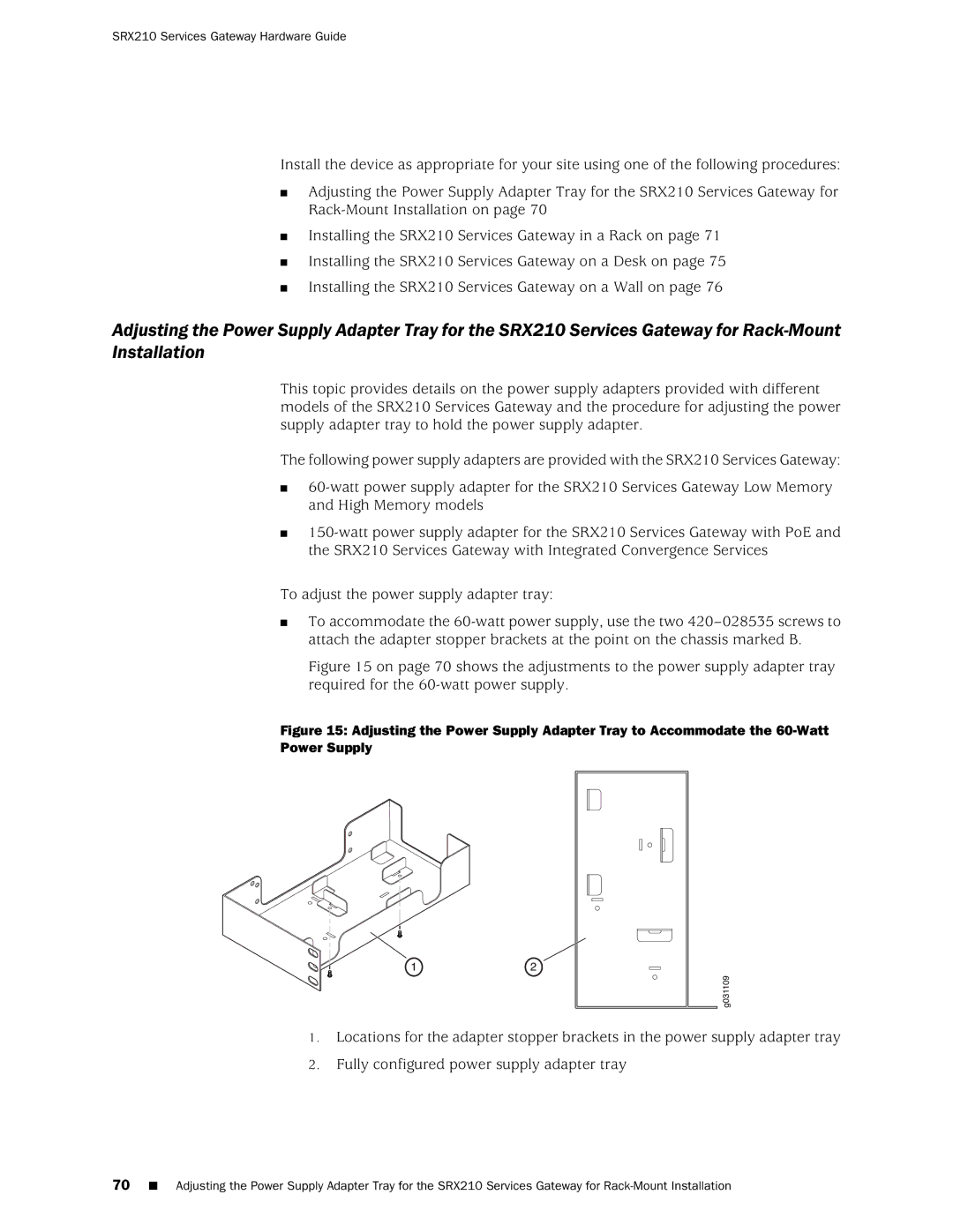 Juniper Networks SRX 210 manual SRX210 Services Gateway Hardware Guide 