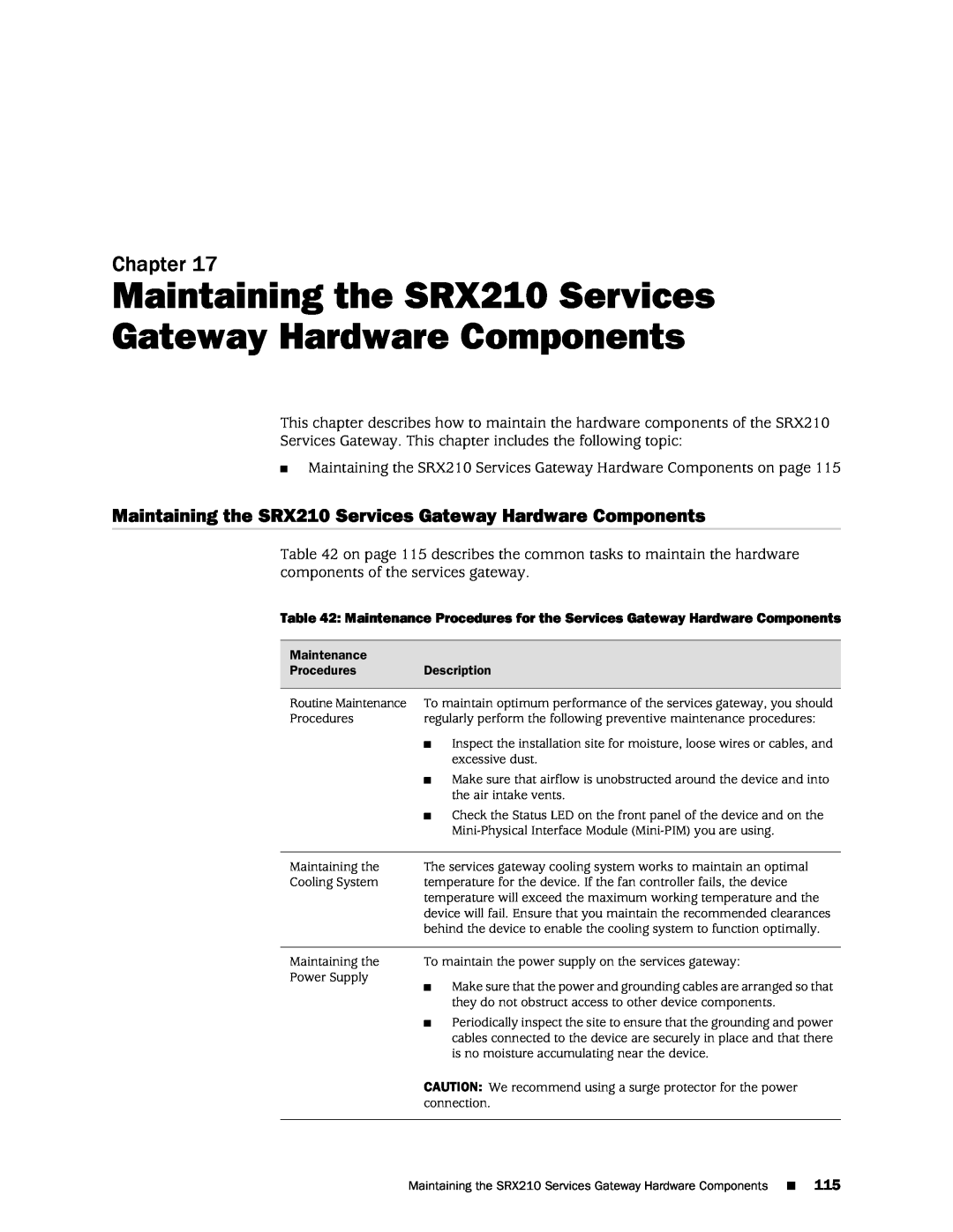 Juniper Networks SRX 210 manual Maintaining the SRX210 Services Gateway Hardware Components, Chapter 