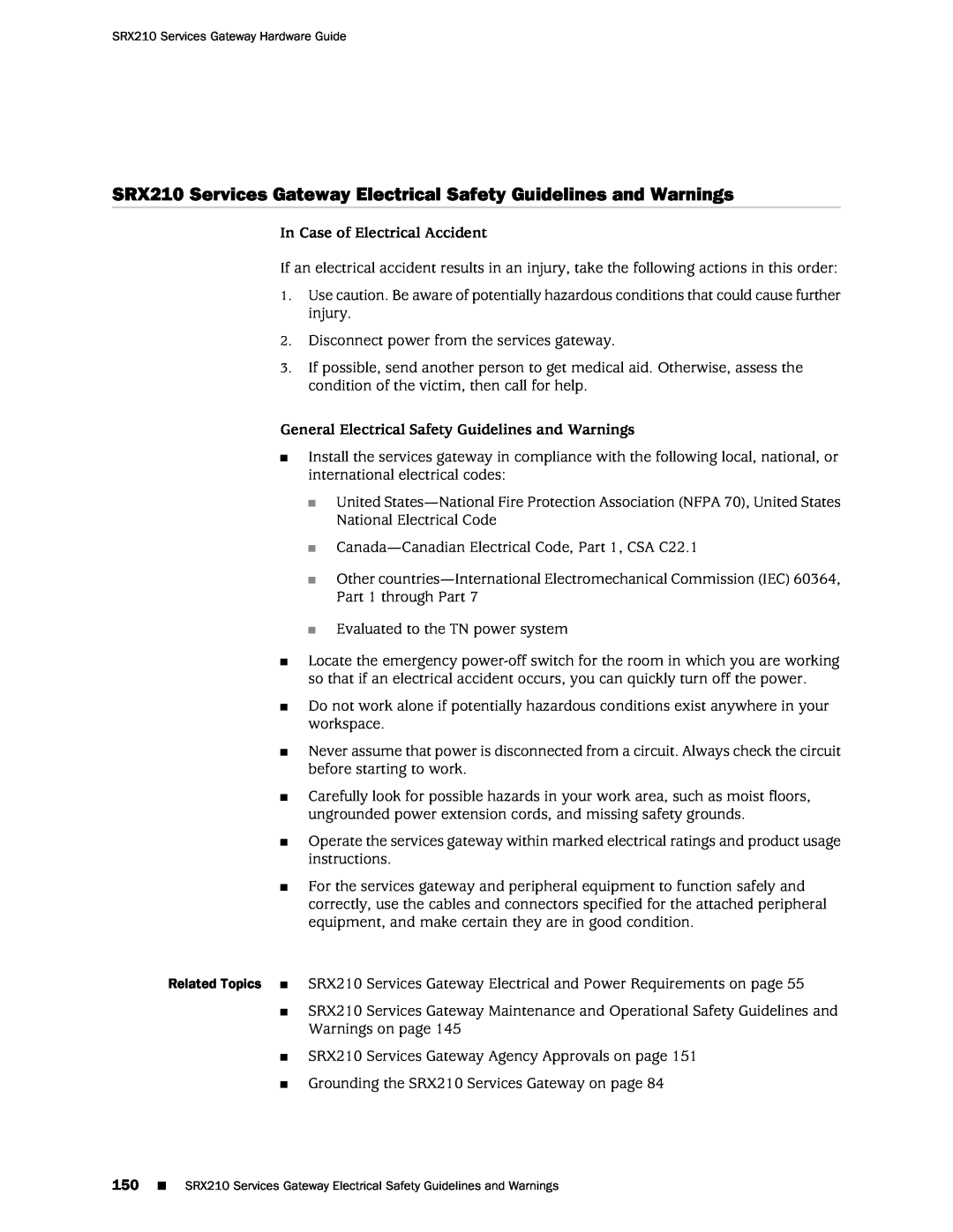Juniper Networks SRX 210 SRX210 Services Gateway Electrical Safety Guidelines and Warnings, In Case of Electrical Accident 