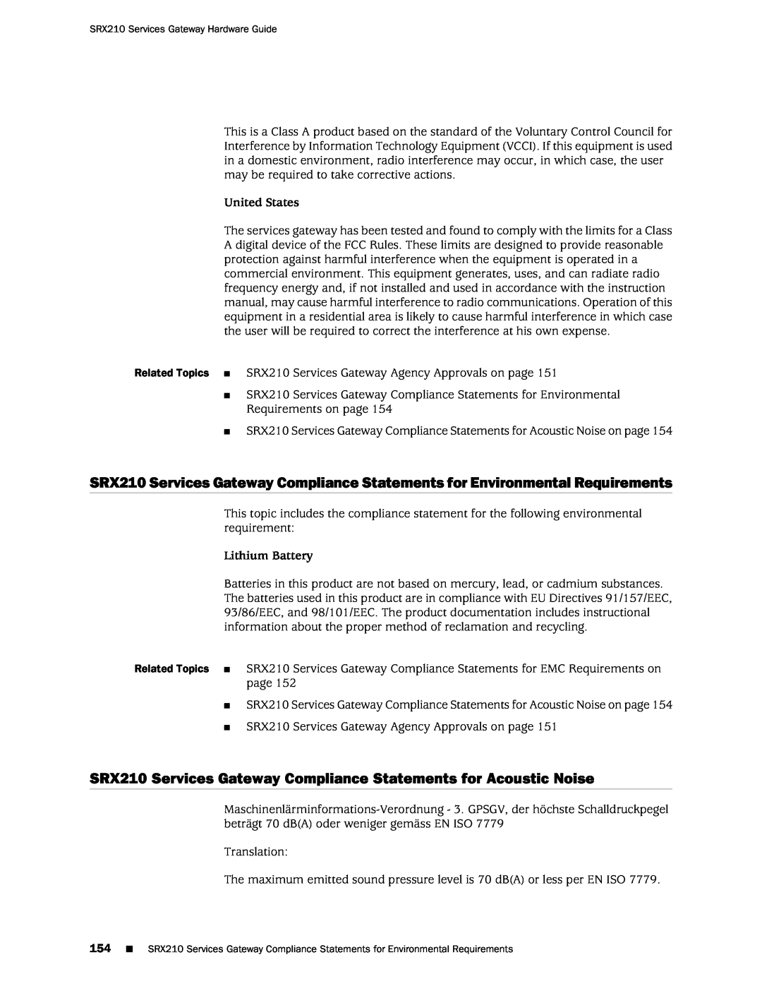 Juniper Networks SRX 210 SRX210 Services Gateway Compliance Statements for Acoustic Noise, Lithium Battery, United States 