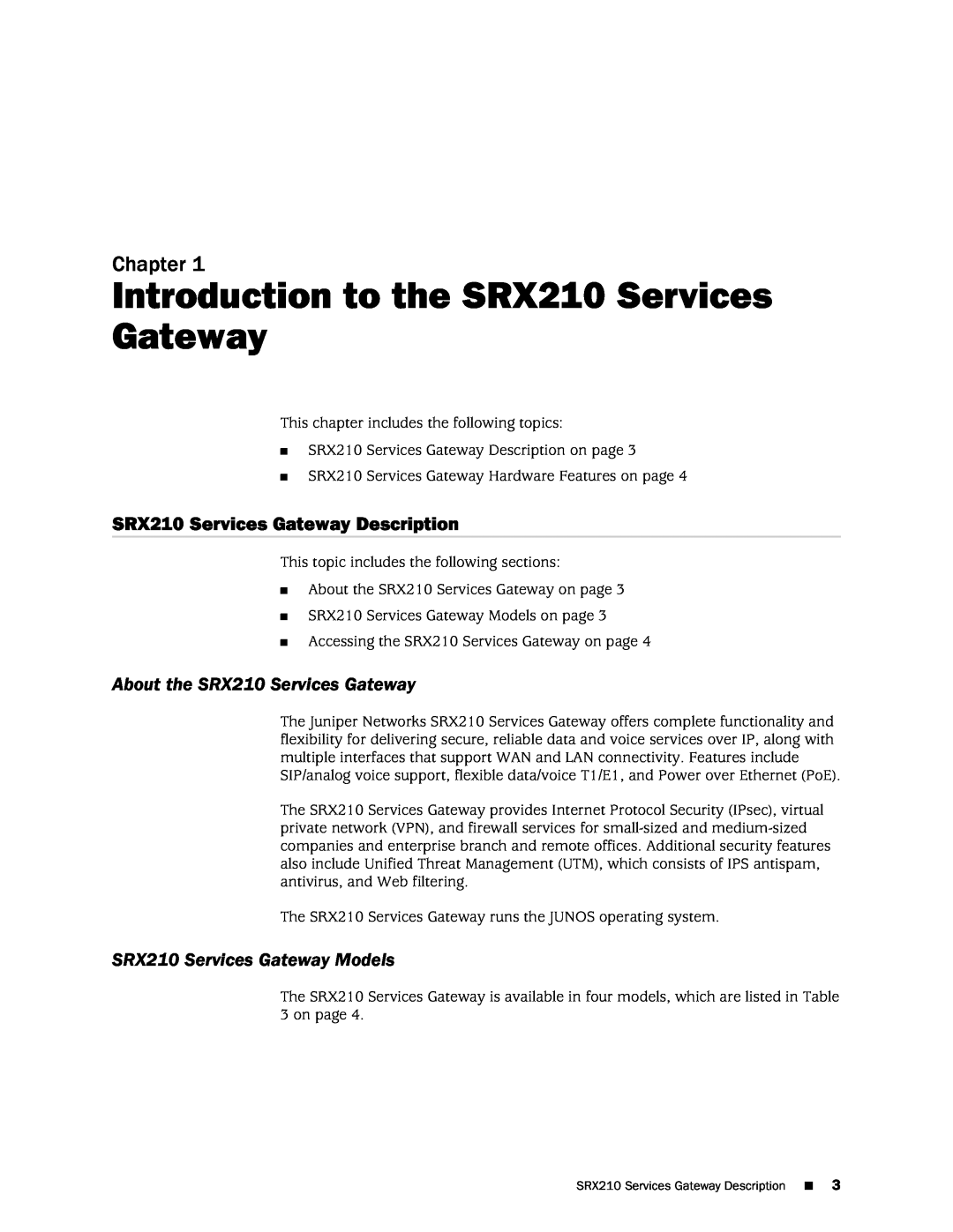 Juniper Networks SRX 210 manual Introduction to the SRX210 Services Gateway, Chapter, SRX210 Services Gateway Description 