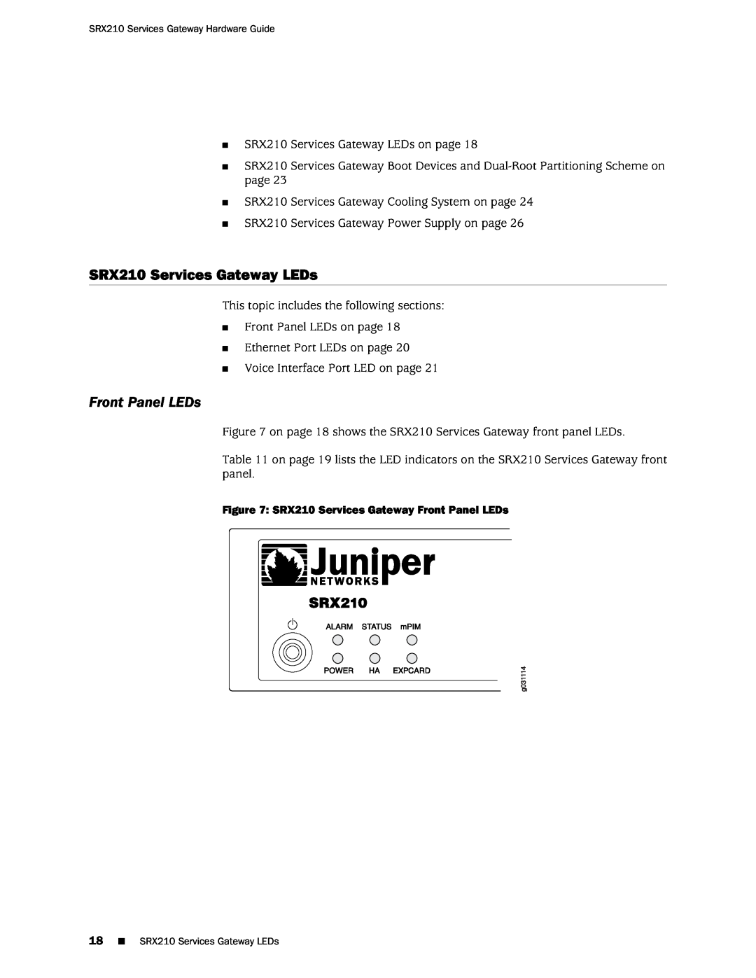 Juniper Networks SRX 210 manual SRX210 Services Gateway LEDs, Front Panel LEDs 