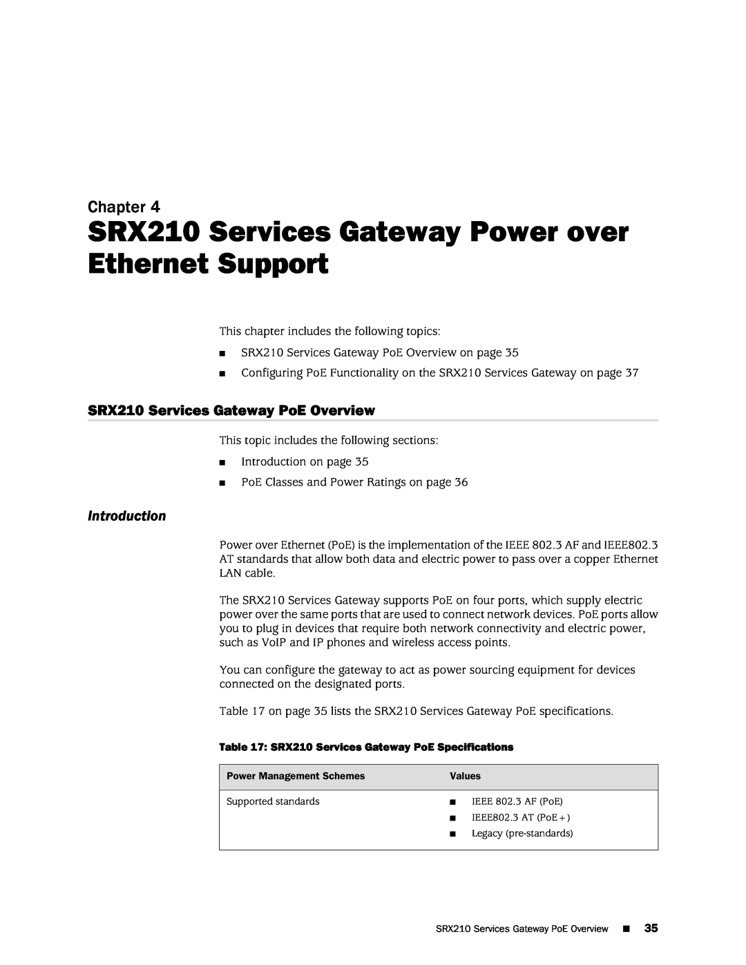 Juniper Networks SRX 210 manual SRX210 Services Gateway Power over Ethernet Support, SRX210 Services Gateway PoE Overview 