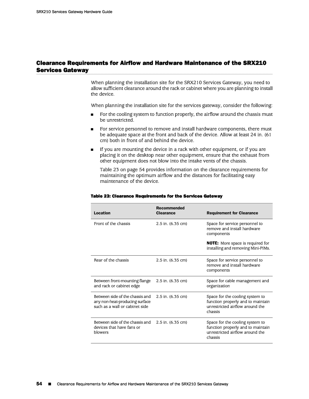 Juniper Networks SRX 210 manual Clearance Requirements for the Services Gateway 