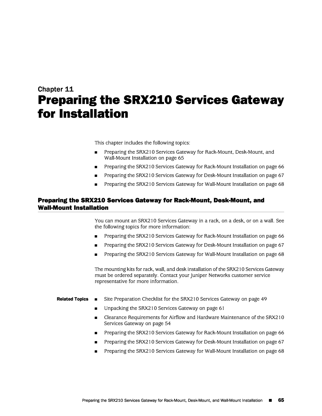 Juniper Networks SRX 210 manual Preparing the SRX210 Services Gateway for Installation, Chapter 
