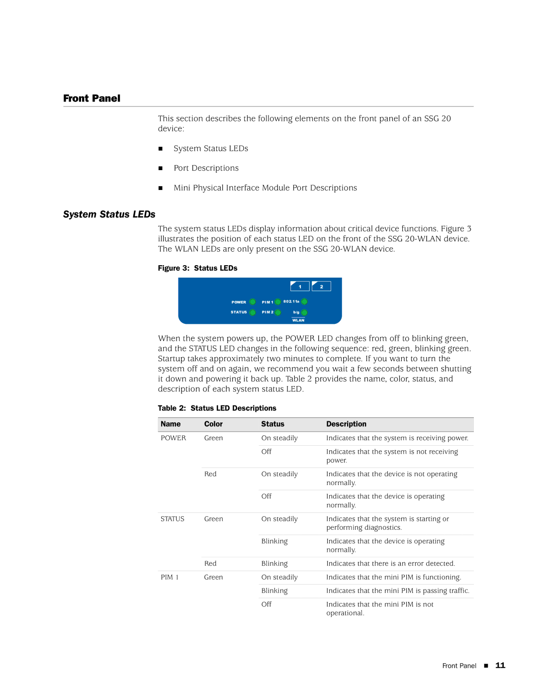 Juniper Networks SSG 20 manual Front Panel, System Status LEDs, Status LED Descriptions Name Color 