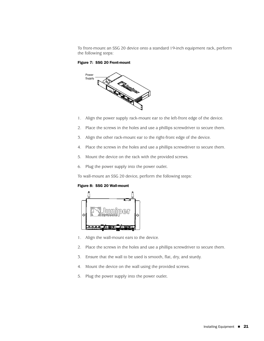 Juniper Networks manual SSG 20 Front-mount 