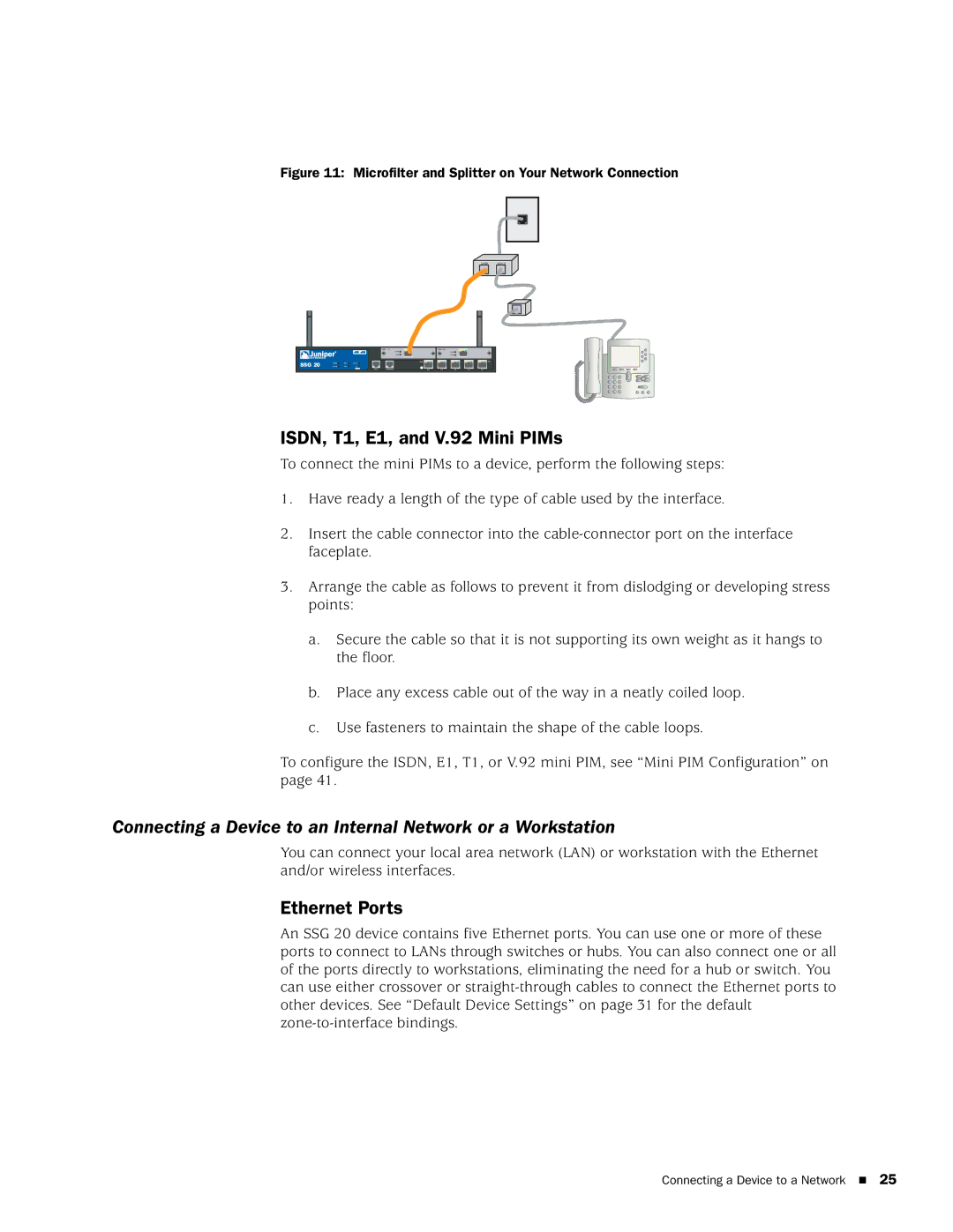 Juniper Networks SSG 20 manual Connecting a Device to an Internal Network or a Workstation 