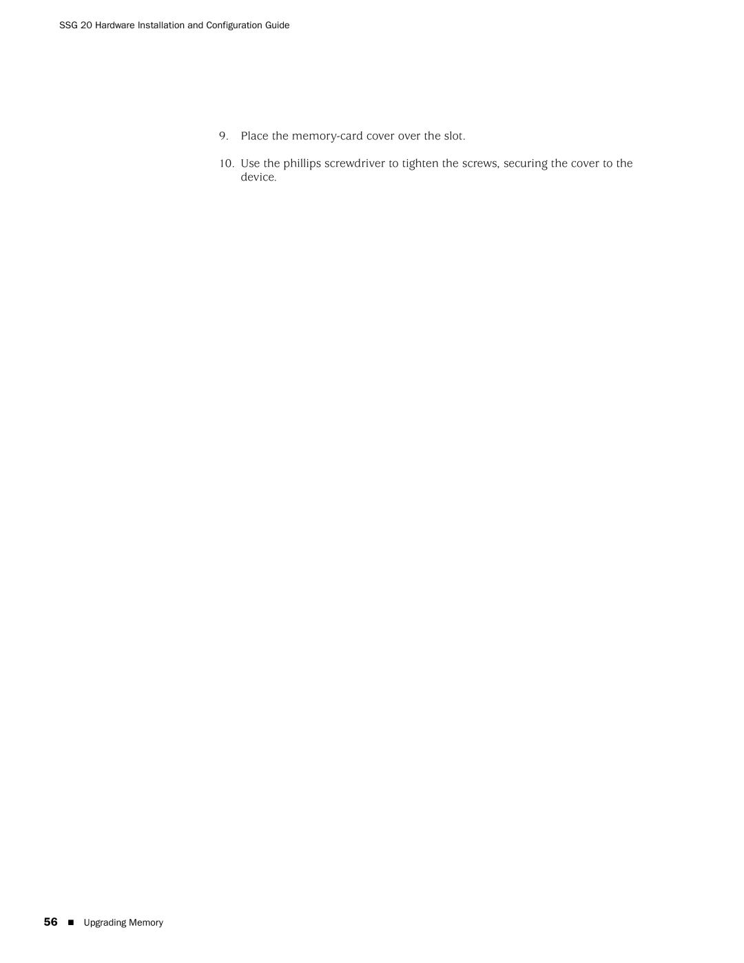 Juniper Networks SSG 20 manual 56 „ Upgrading Memory 