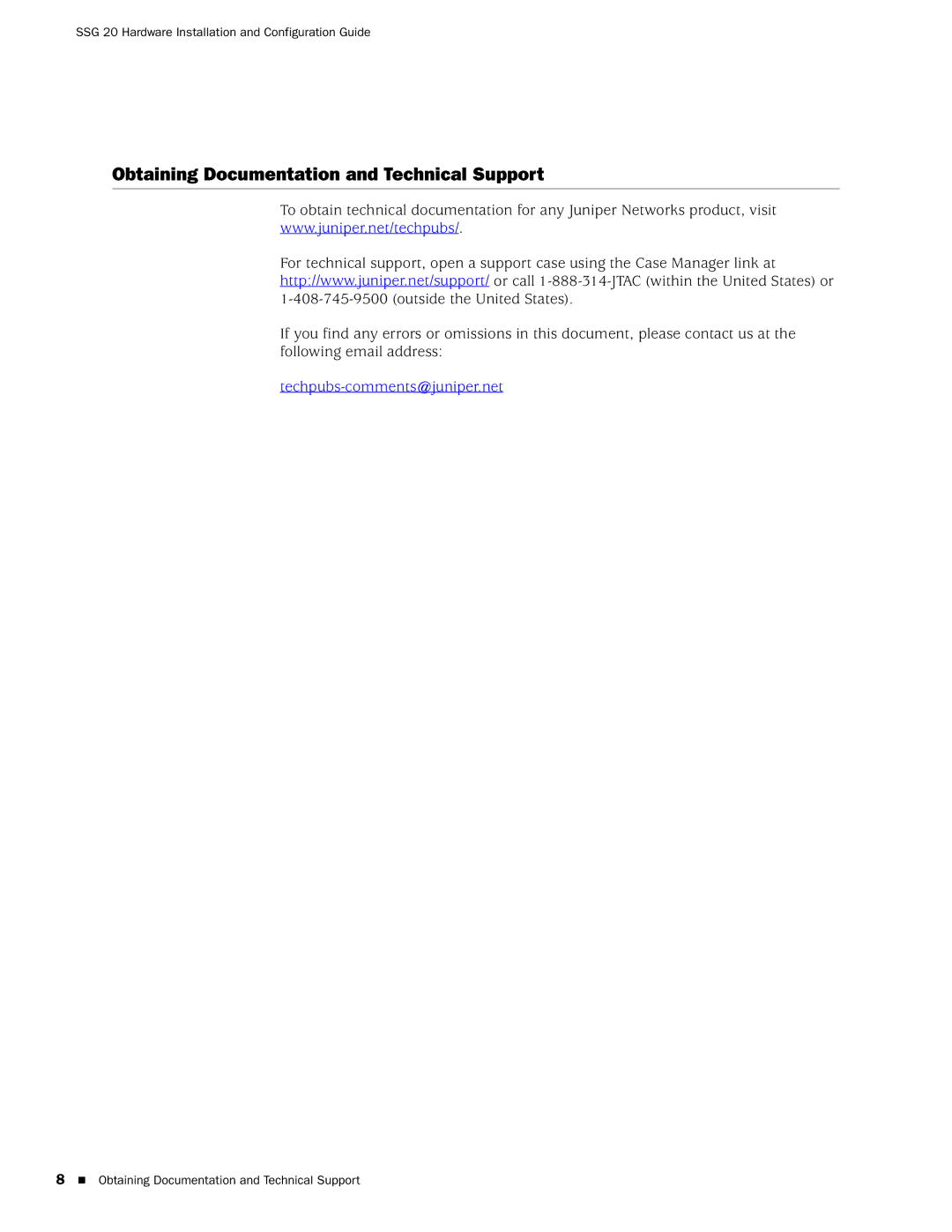 Juniper Networks SSG 20 manual Obtaining Documentation and Technical Support 