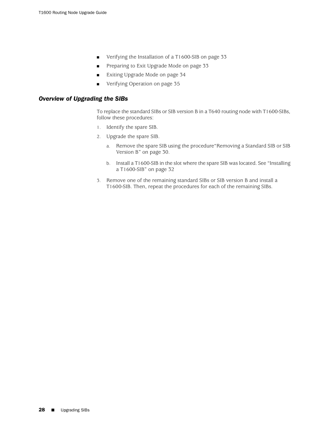 Juniper Networks T1600 manual Overview of Upgrading the SIBs 
