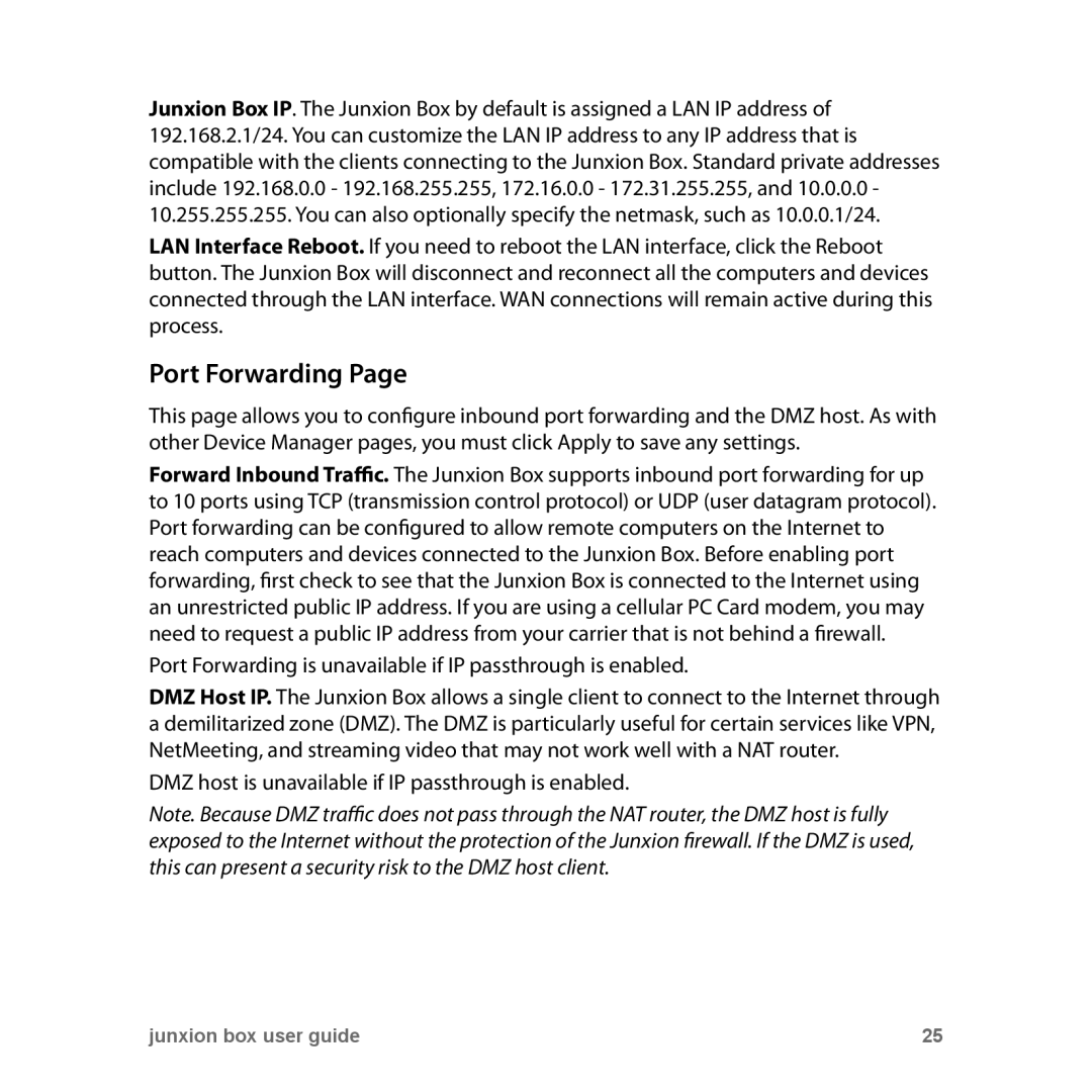 Junxion JB110E, JB-110B manual Port Forwarding is unavailable if IP passthrough is enabled 