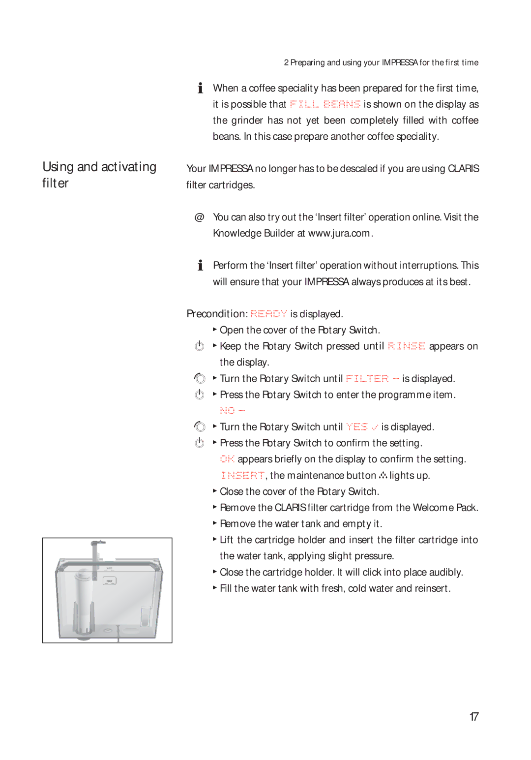 Jura Capresso 13422 manual Using and activating filter 