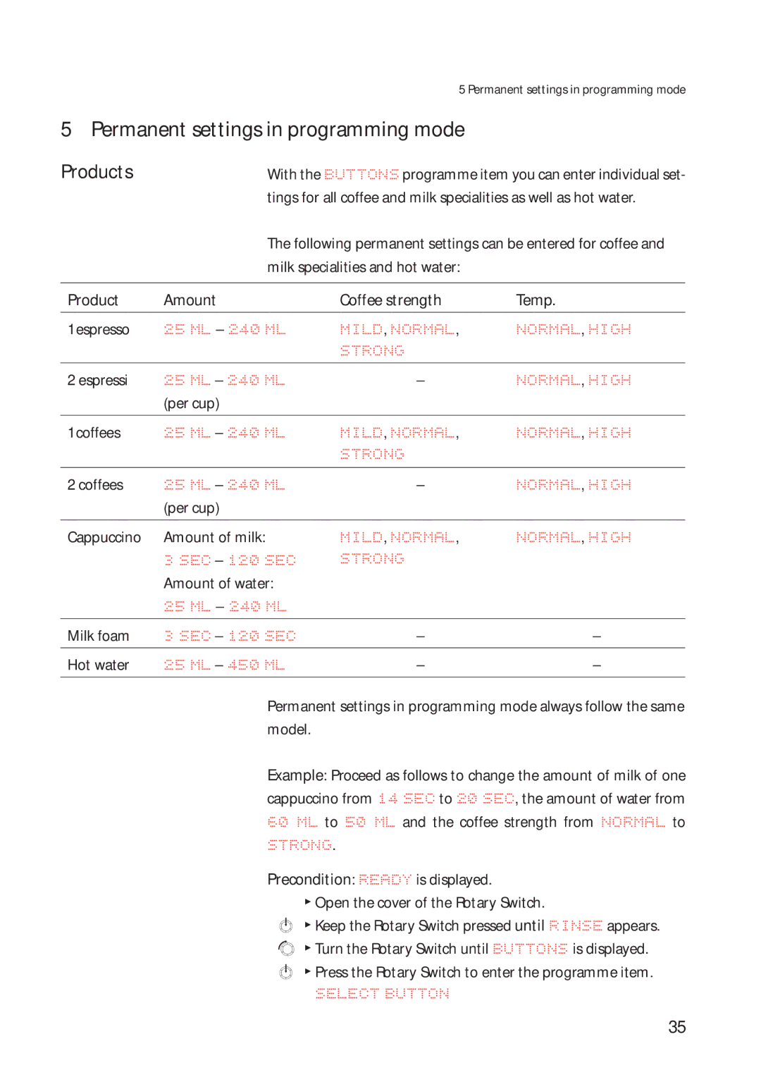 Jura Capresso 13422 manual Permanent settings in programming mode, MILD, Normal NORMAL, High Strong 