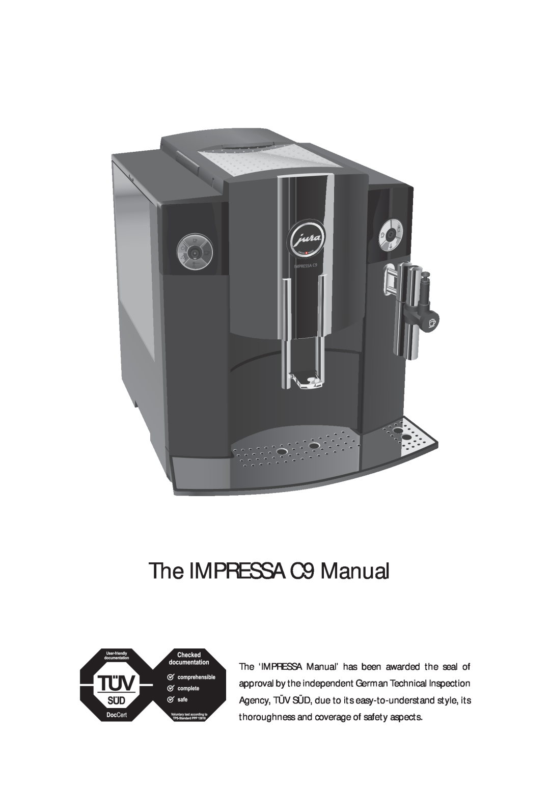 Jura Capresso 13422 manual The IMPRESSA C9 Manual 