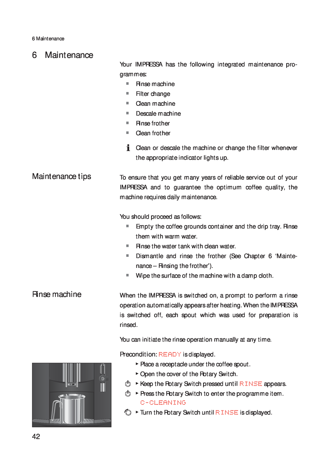 Jura Capresso 13422 manual Maintenance tips Rinse machine 
