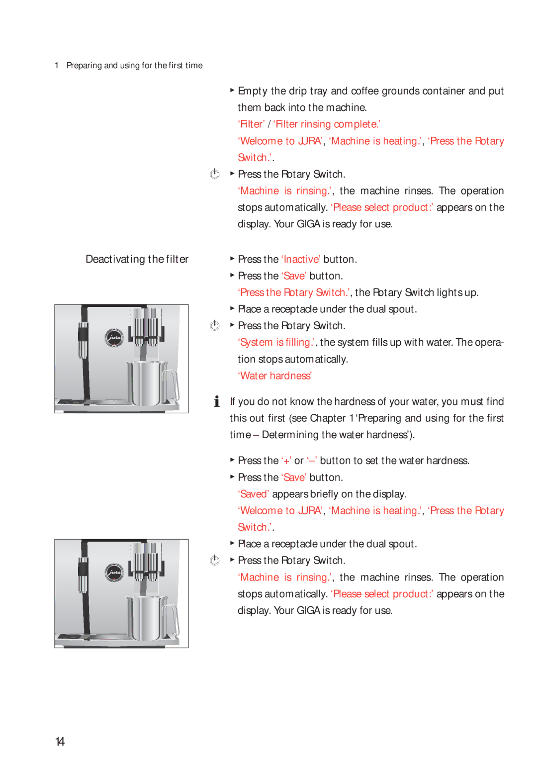 Jura Capresso 13623 manual ‘Water hardness’, Time Determining the water hardness’, Switch.’ 