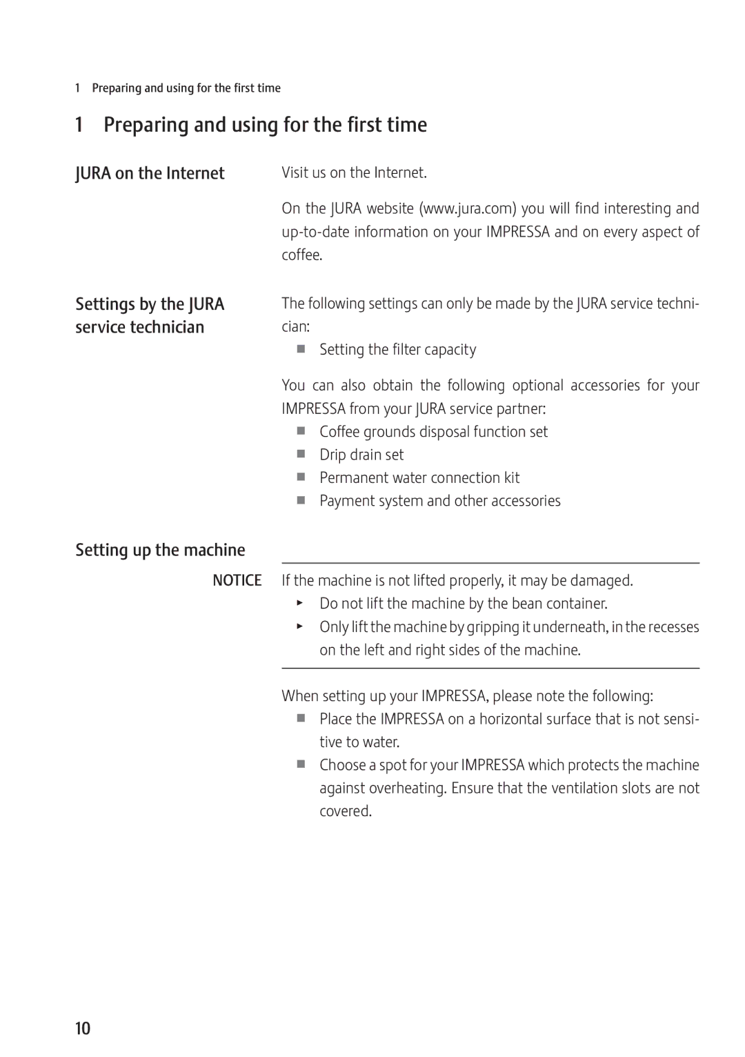 Jura Capresso 13637 Preparing and using for the first time, Jura on the Internet, Settings by the Jura, Service technician 