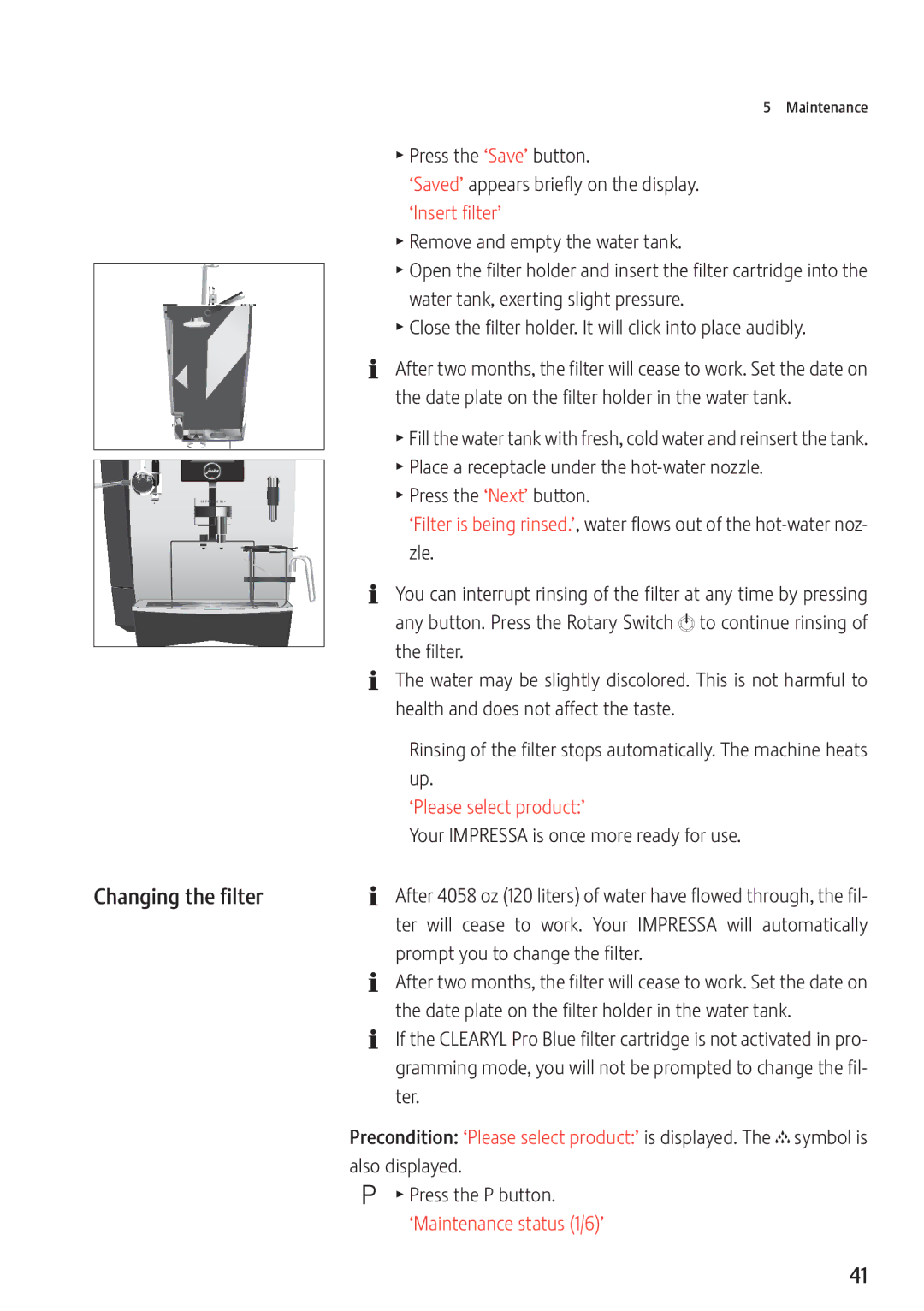 Jura Capresso 13637 manual Changing the filter, ‘Please select product’ 