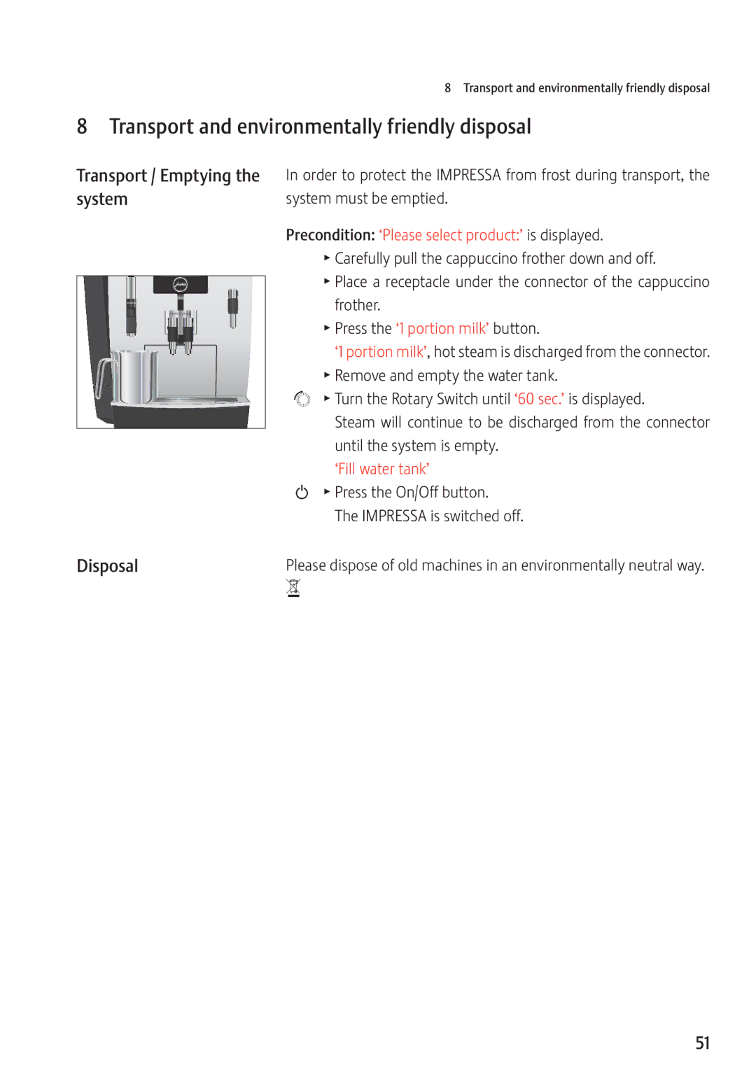 Jura Capresso 13637 manual Transport and environmentally friendly disposal, System, Disposal 