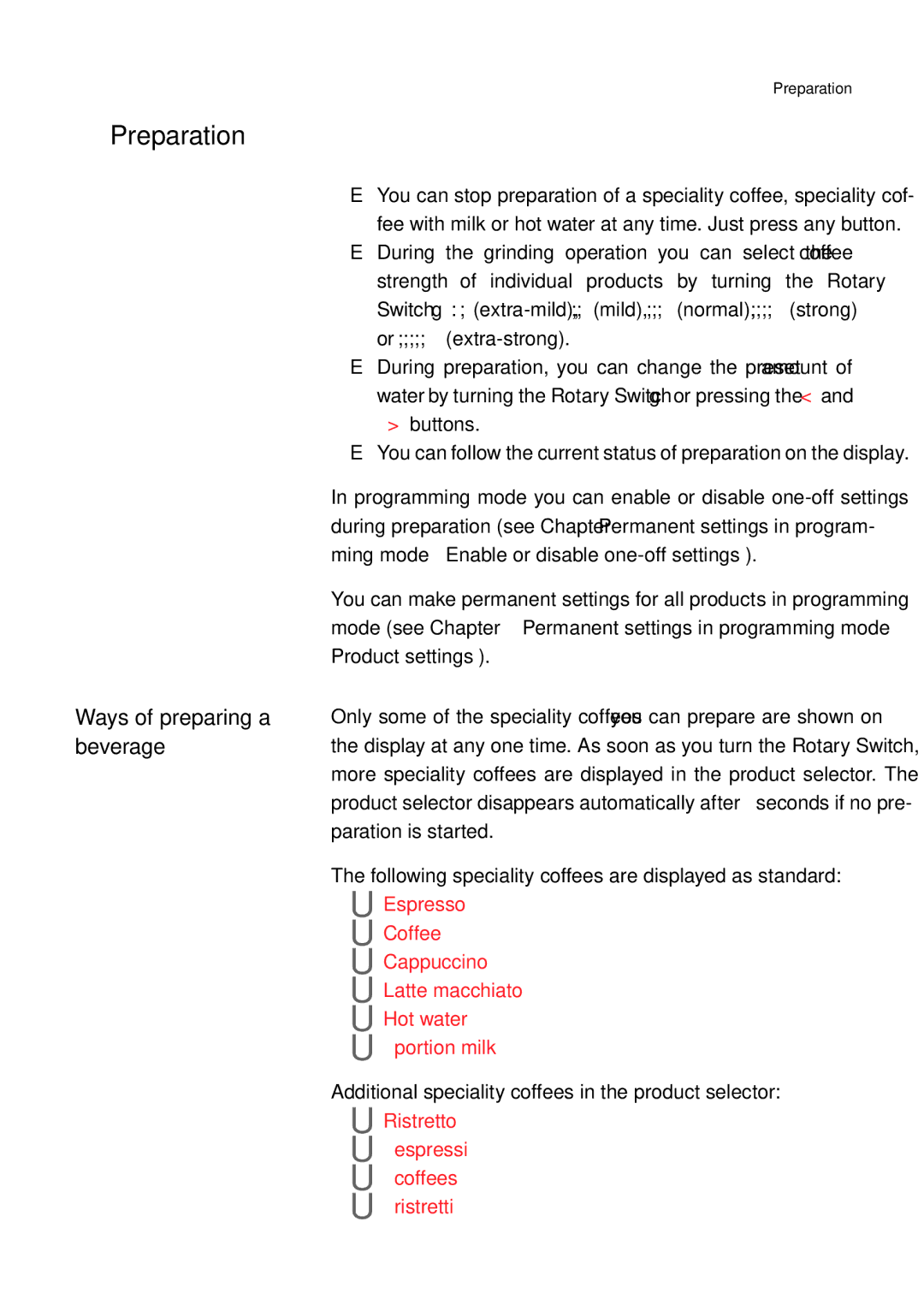 Jura Capresso 13637 manual Preparation, Ways of preparing a, Beverage 