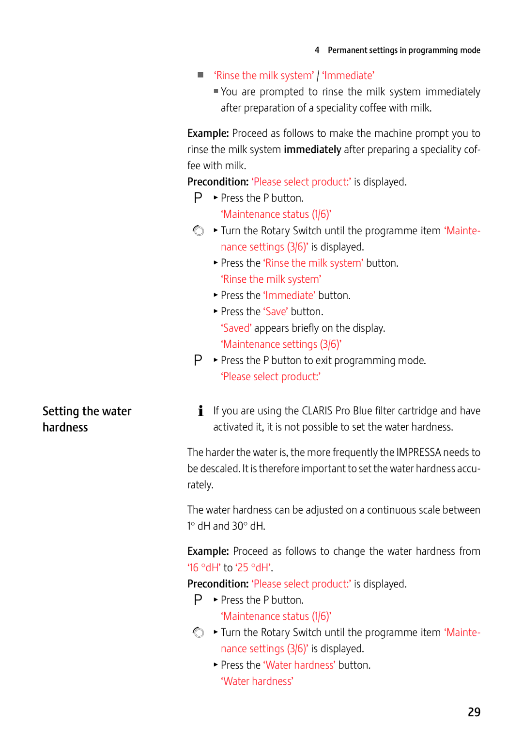 Jura Capresso 13637 manual Setting the water hardness, ‘Rinse the milk system’ / ‘Immediate’ 