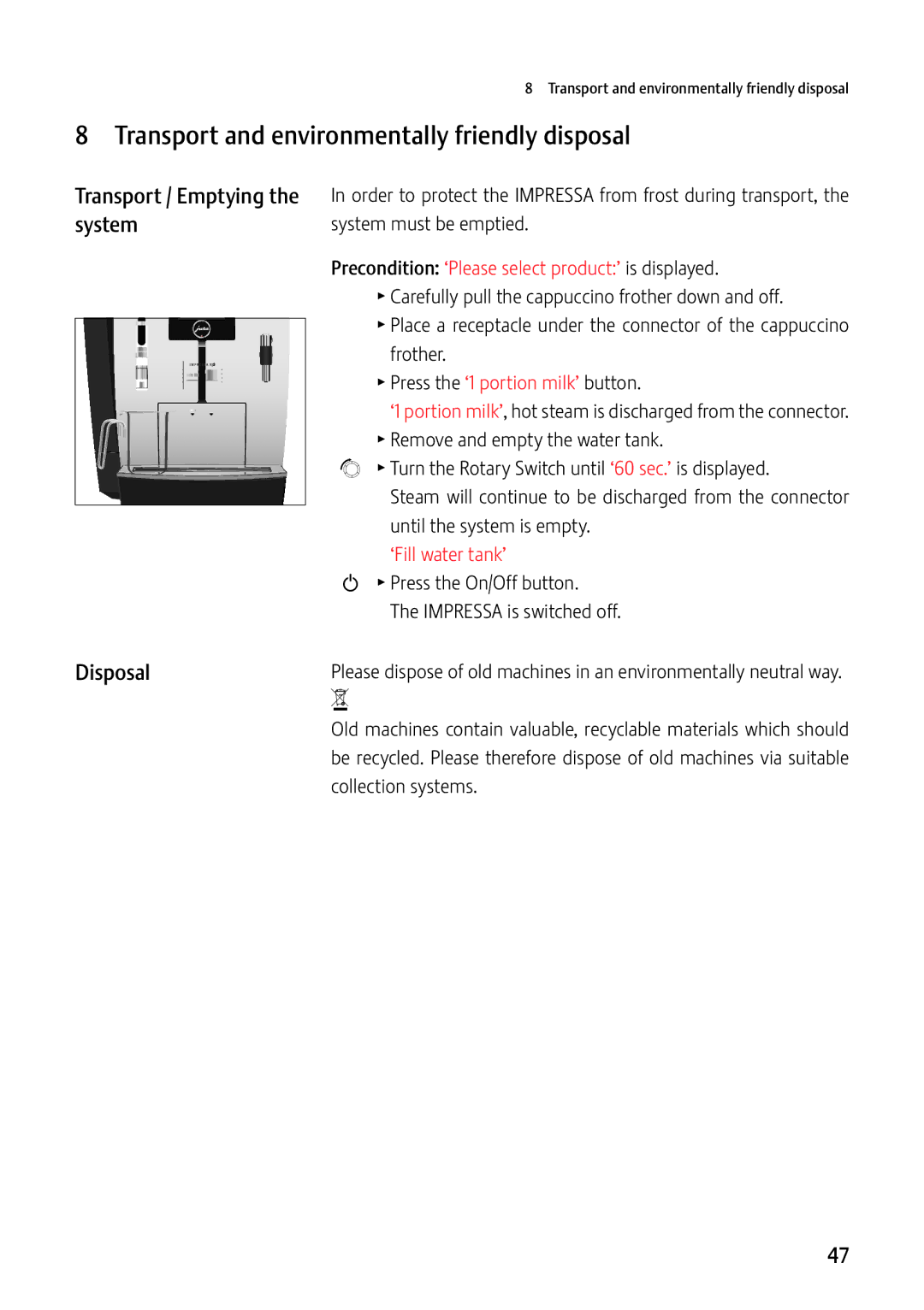 Jura Capresso 13637 manual Transport and environmentally friendly disposal, Transport / Emptying, System, Disposal 