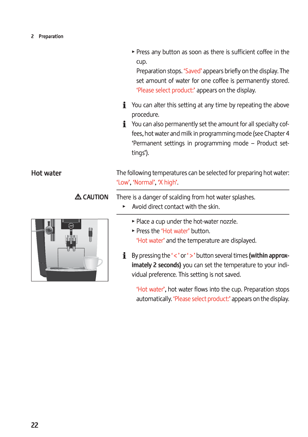 Jura Capresso 13637 manual Hot water 
