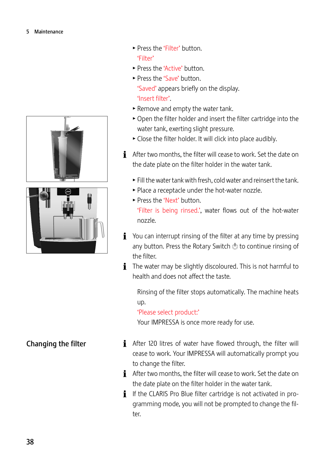 Jura Capresso 13637 manual Changing the filter, ‘Please select product ’ 