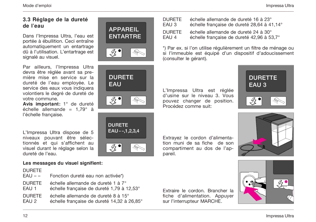 Jura Capresso 5000 manual Appareil Entartre Durete EAU, Réglage de la dureté de l’eau 