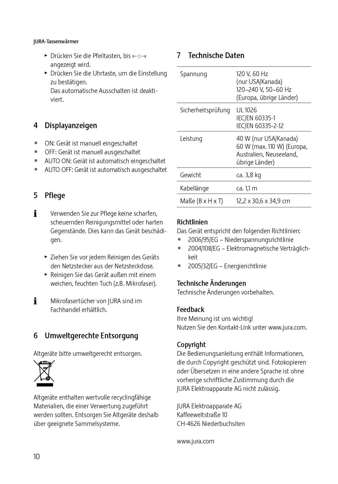 Jura Capresso 571 manual Displayanzeigen, Pflege, Umweltgerechte Entsorgung, Technische Daten 