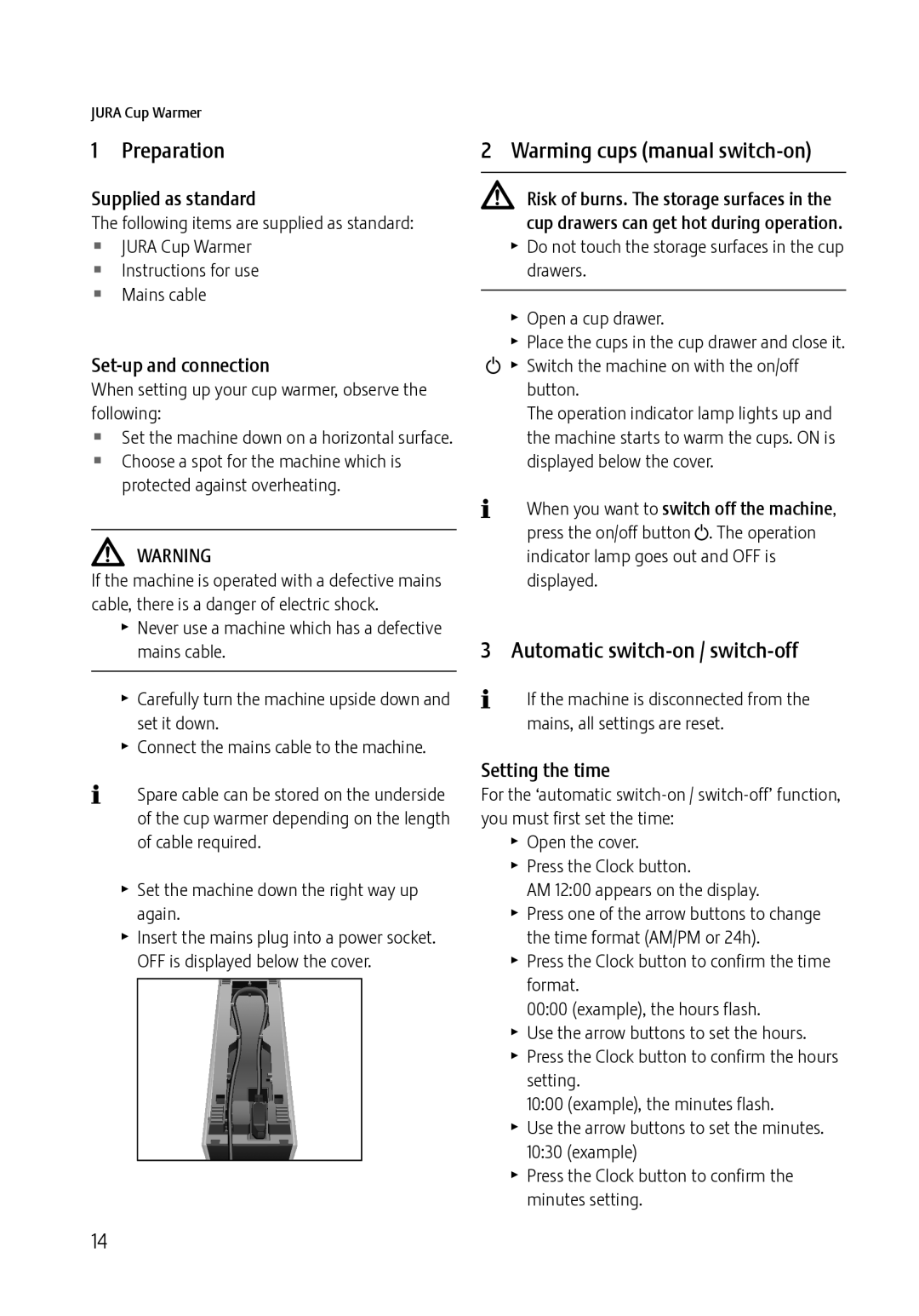 Jura Capresso 571 Preparation, Warming cups manual switch-on, Automatic switch-on / switch-off 