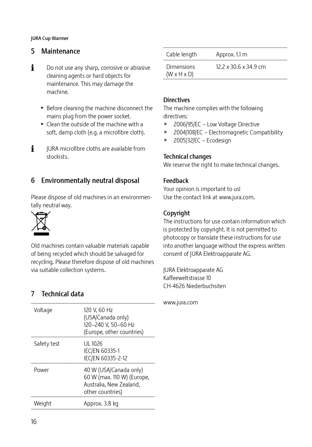 Jura Capresso 571 manual Maintenance, Environmentally neutral disposal, Technical data, Directives, Technical changes 