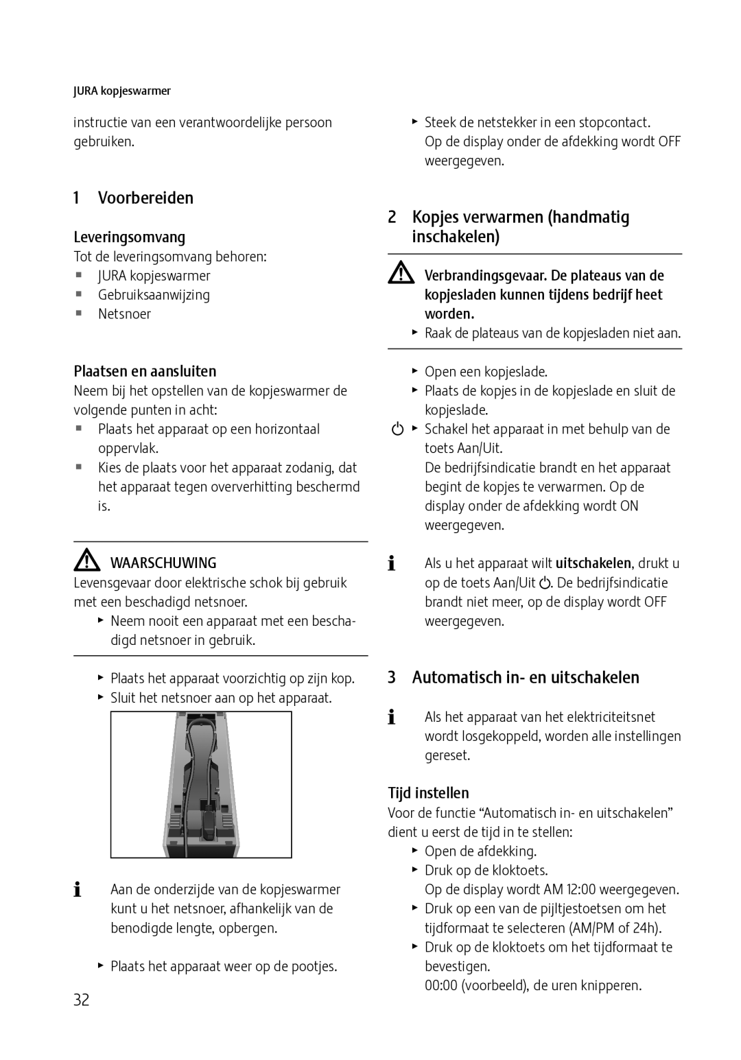 Jura Capresso 571 manual Voorbereiden, Kopjes verwarmen handmatig inschakelen, Automatisch in- en uitschakelen 