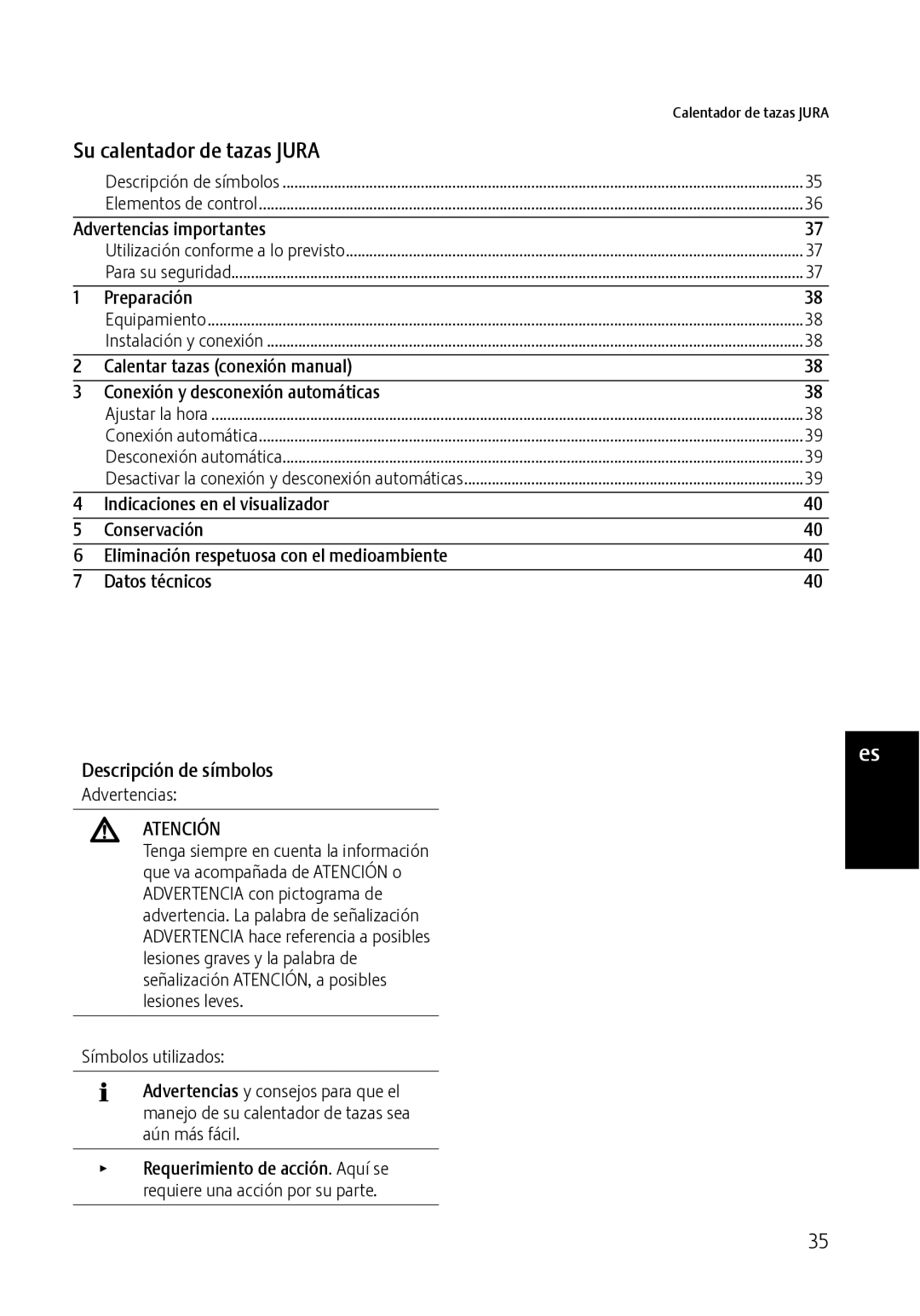 Jura Capresso 571 manual Su calentador de tazas Jura, Descripción de símbolos, Atención 