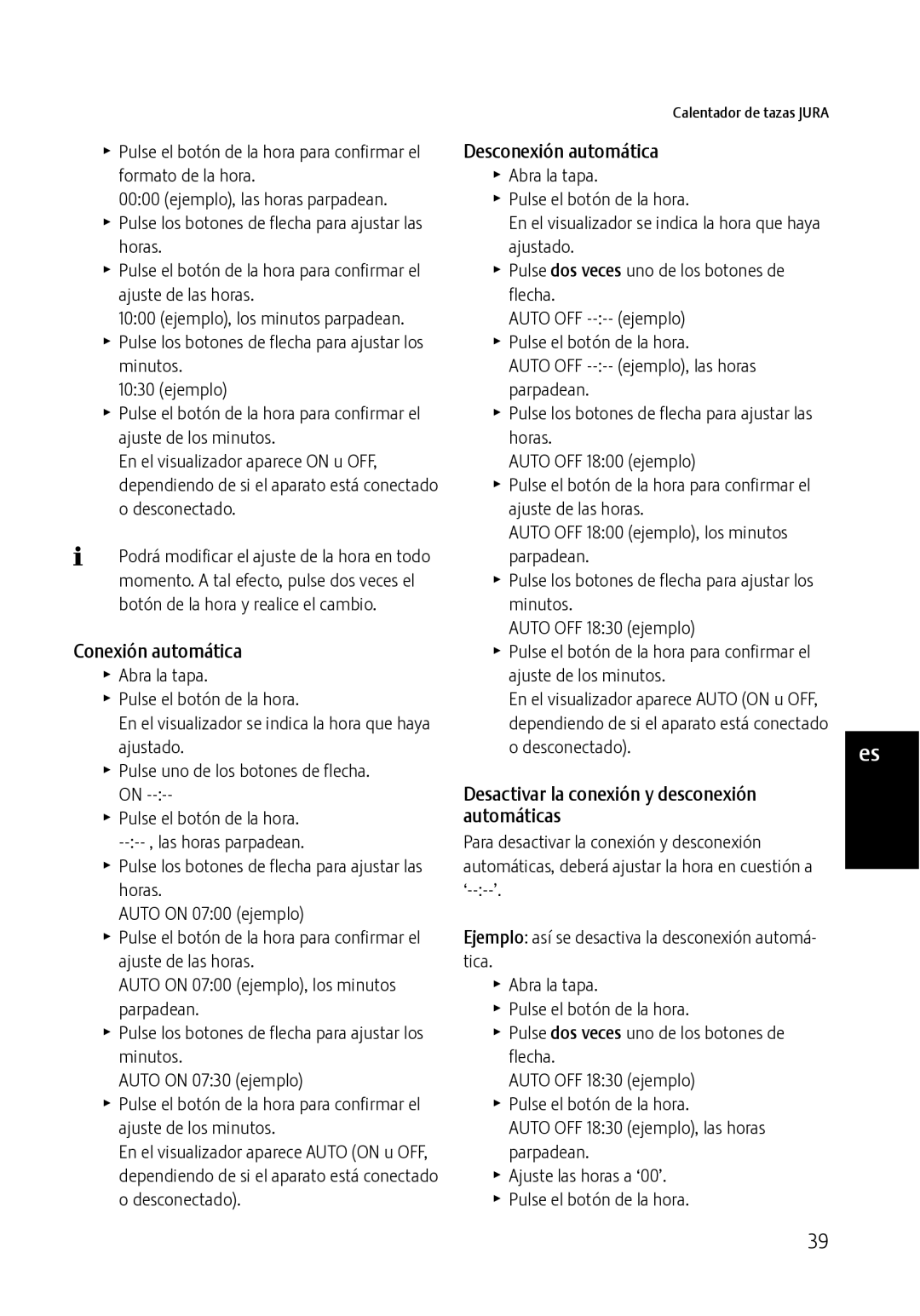 Jura Capresso 571 manual Conexión automática, Desconexión automática, Desactivar la conexión y desconexión automáticas 