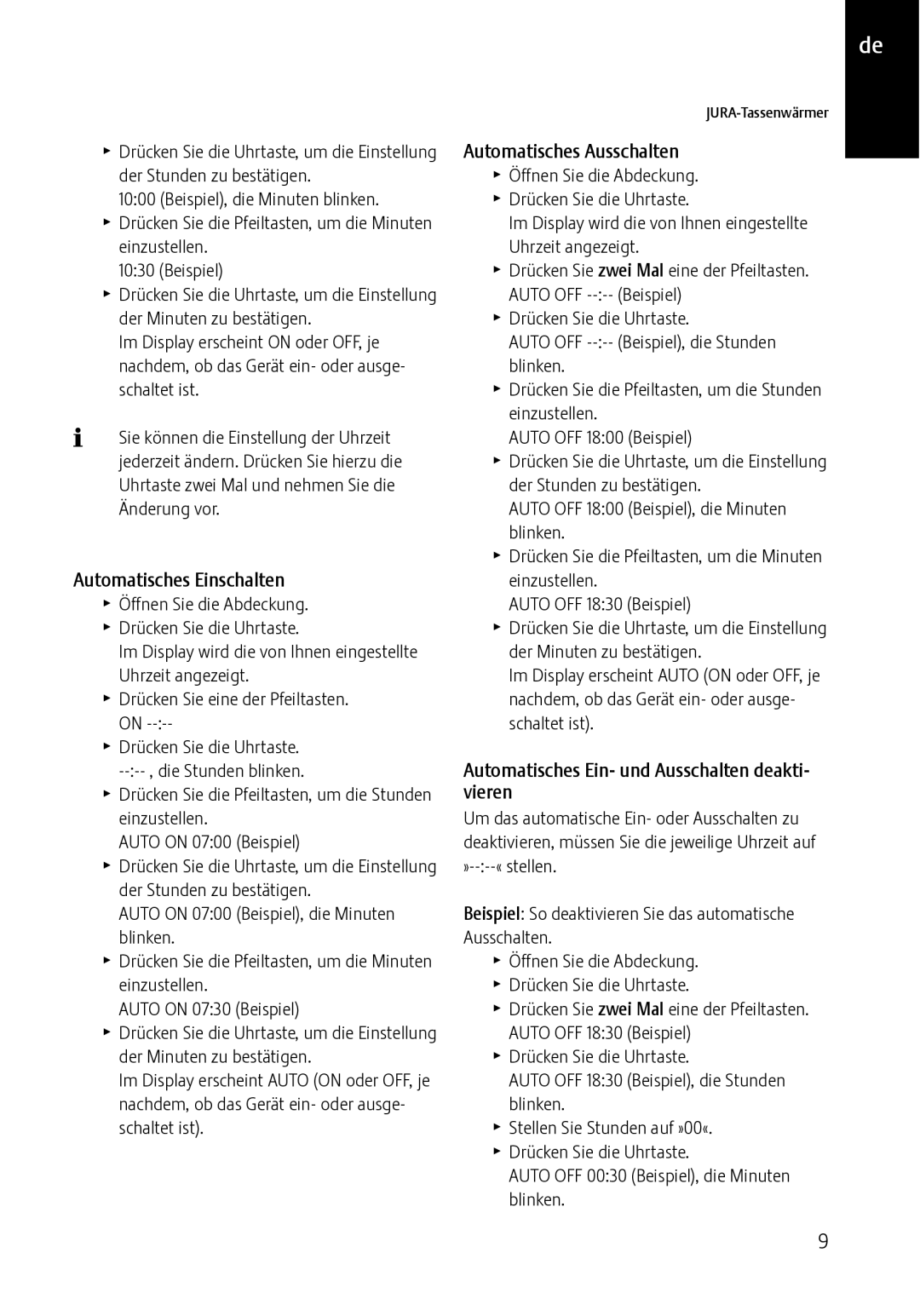 Jura Capresso 571 Automatisches Einschalten, Automatisches Ausschalten, Automatisches Ein- und Ausschalten deakti- vieren 