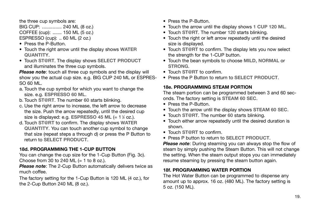 Jura Capresso 63942R 18d. Programming the 1-CUP Button, 18e. Programming Steam Portion, 18f. Programming Water Portion 