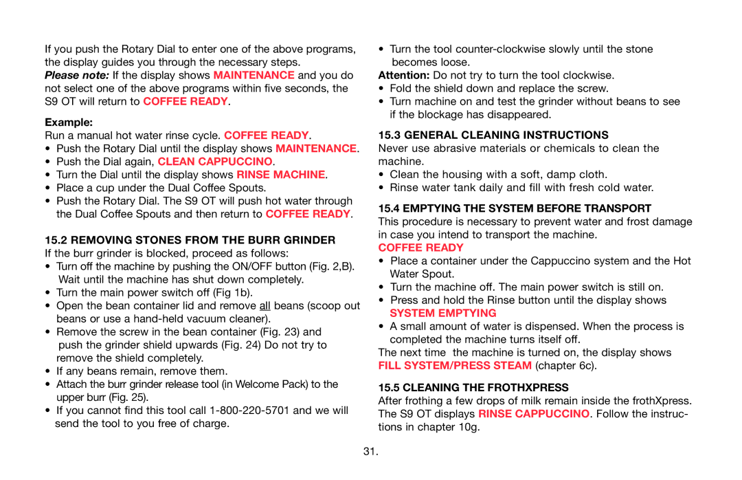 Jura Capresso 68193 warranty General Cleaning Instructions, Emptying the System Before Transport, System Emptying 