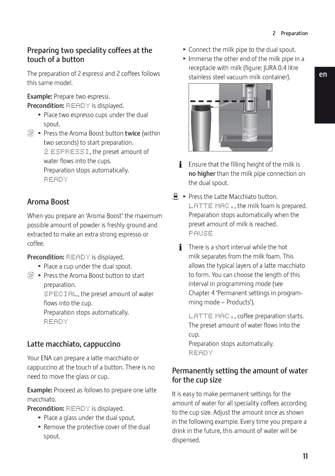 Jura Capresso 9 Preparing two speciality coffees at the touch of a button, Aroma Boost, Latte macchiato, cappuccino, Pause 