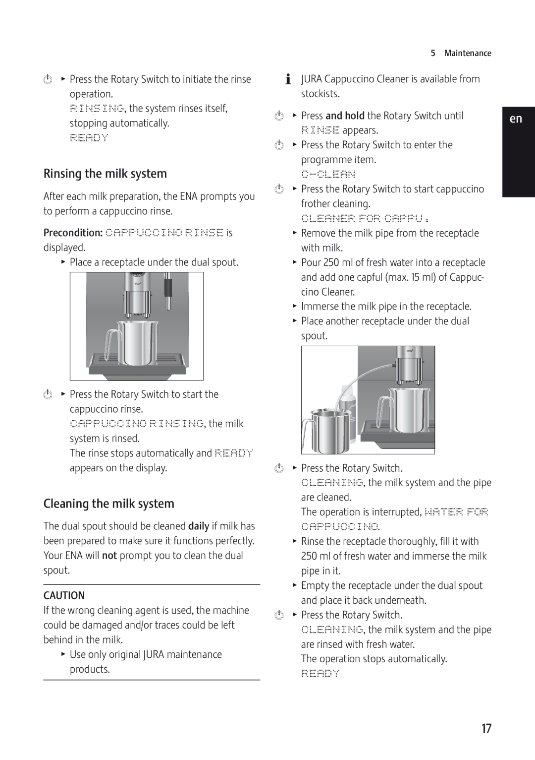 Jura Capresso 9 manual Rinsing the milk system, Cappuccino RINSING, the milk, Cleaning the milk system, Cleaner for Cappu 