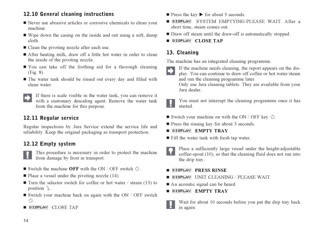 Jura Capresso E70, E75 manual General cleaning instructions, Regular service, Empty system, Cleaning 