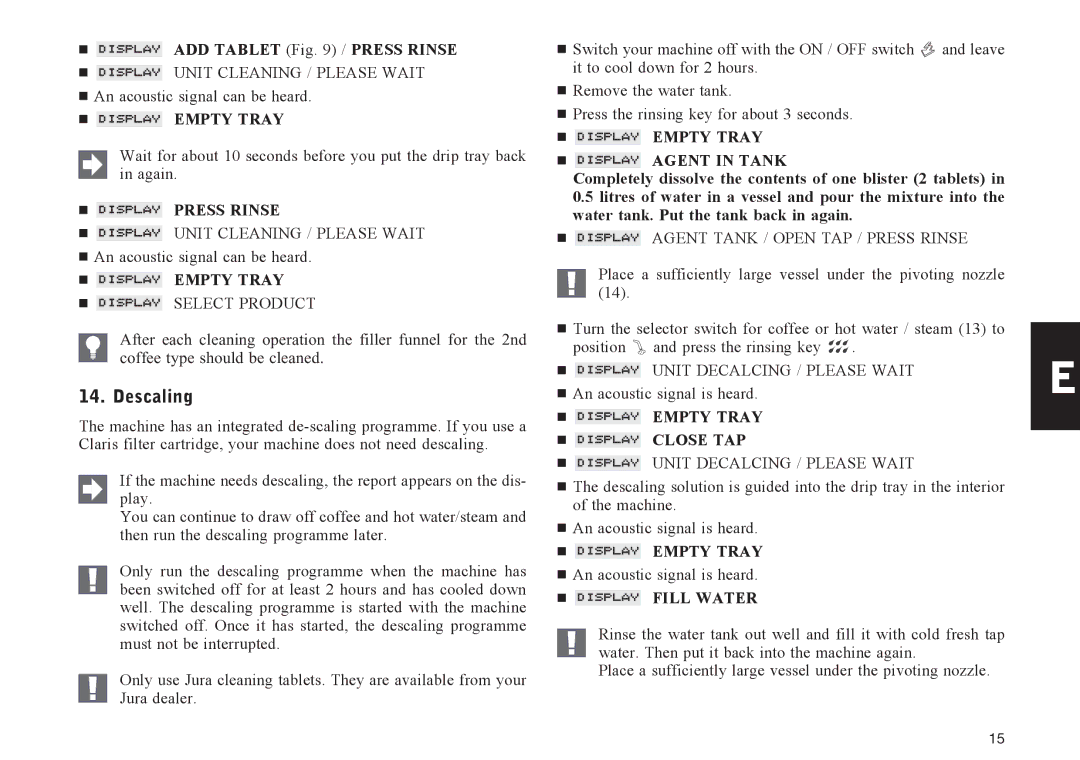 Jura Capresso E75, E70 manual Descaling,  Empty Tray  Agent in Tank, Empty Tray Close TAP, Fill Water 