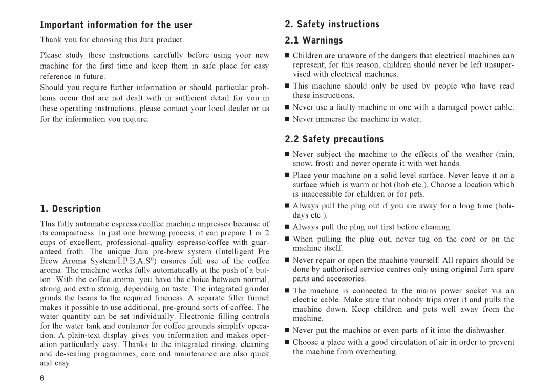 Jura Capresso E70, E75 manual Important information for the user, Safety instructions, Description, Safety precautions 