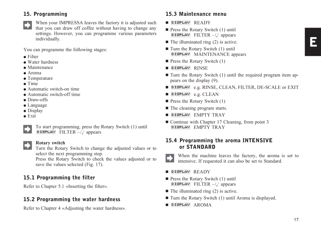 Jura Capresso F707 manual Programming the filter, Programming the water hardness, Maintenance menu 