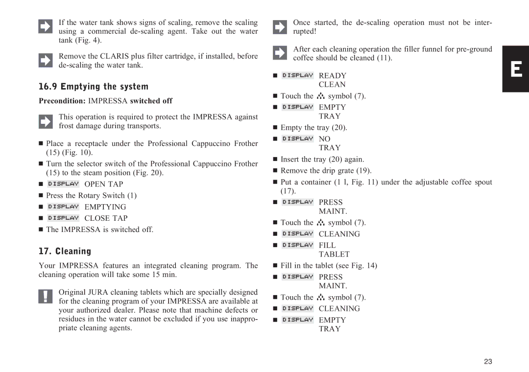Jura Capresso F707 manual Emptying the system, Cleaning 